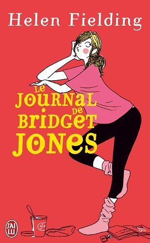 Cover Art for B00IJ08B4K, Le Journal De Bridget Jones by Fielding, Helen (1999) Mass Market Paperback by Helen Fielding