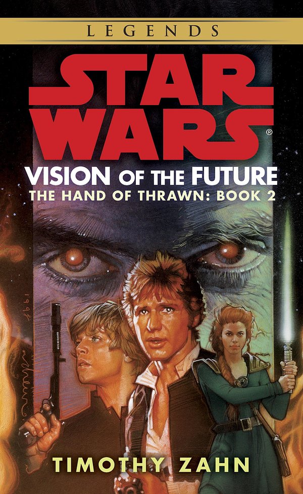 Cover Art for 9780307796448, Star Wars: Vision of the Future by Timothy Zahn