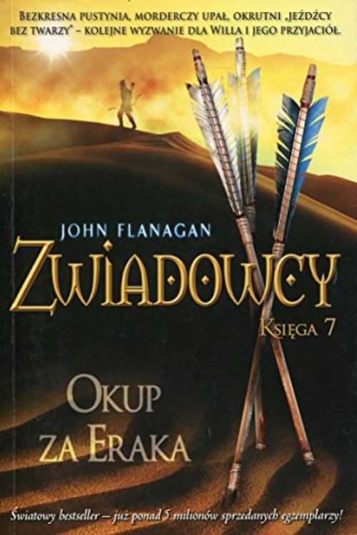 Cover Art for 9788376864297, Zwiadowcy 7 Okup za Eraka by John Flanagan