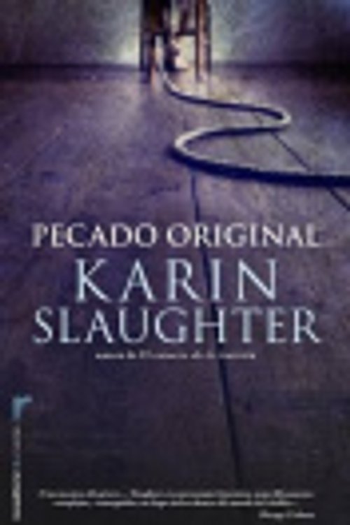Cover Art for 9788499187495, Pecado original (Spanish Edition) by Karin Slaughter
