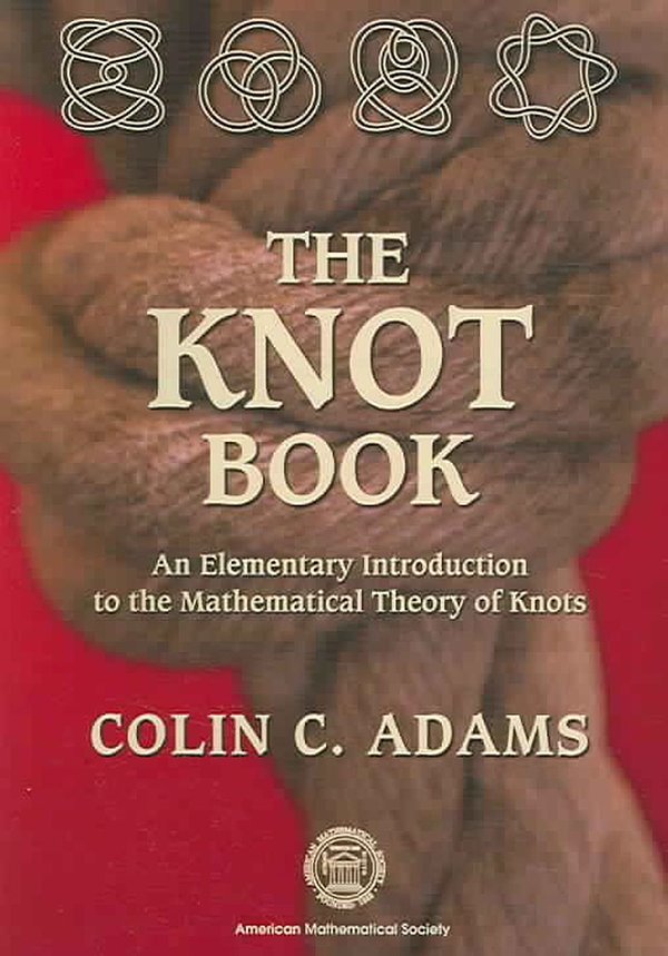 Cover Art for 9780821836781, Knot Book by Colin Adams