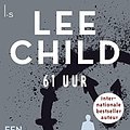 Cover Art for 9789021018966, 61 Hours by Lee Child (pseud. van Jim Grant.)