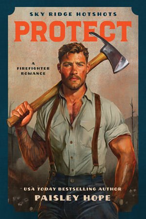 5 editions of Protect by Paisley Hope