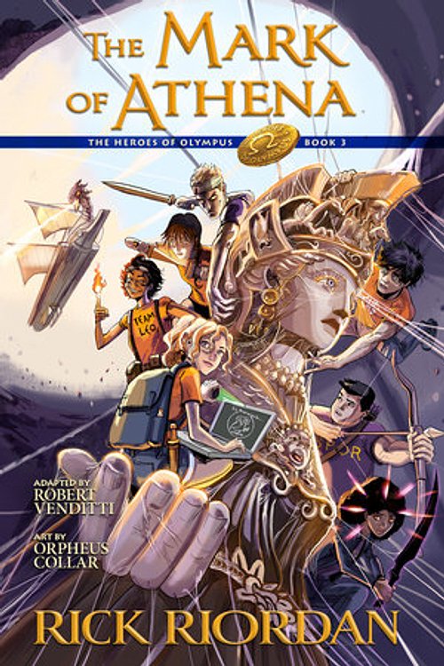 Cover Art for 9781368081726, The Heroes of Olympus, Book Three: The Mark of Athena: The Graphic Novel by Rick Riordan