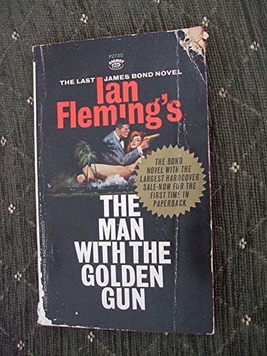 Cover Art for 9780451158550, The Man with the Golden Gun (Signet) by Ian Fleming