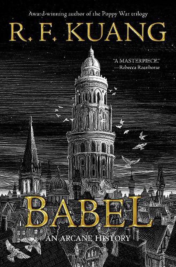 Cover Art for 9780063021426, Babel by R.F. Kuang