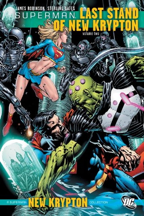 Cover Art for 9781401230371, Superman: Last Stand Of New Krypton Vol. 2 by James Robins