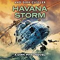 Cover Art for B00NPIUIJW, Havana Storm: Dirk Pitt #23 (Dirk Pitt Adventure Series) by Clive Cussler, Dirk Cussler