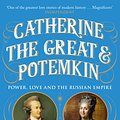 Cover Art for 9781474614832, Catherine the Great and Potemkin: The Imperial Love Affair by Simon Sebag Montefiore