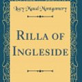 Cover Art for 9780484434003, Rilla of Ingleside by Lucy Maud Montgomery