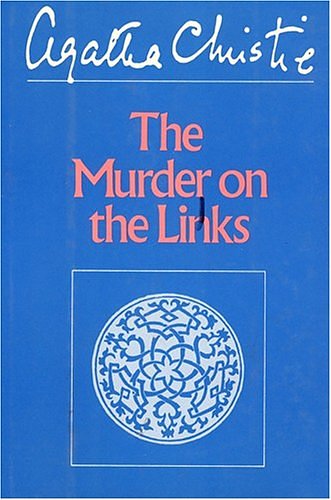 Cover Art for 9780396091622, The Murder on the Links by Agatha Christie