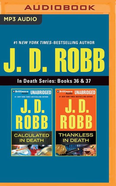 Cover Art for 9781522610496, J. D. Robb - In Death Series: Books 36 & 37: Calculated in Death & Thankless in Death by J. D. Robb