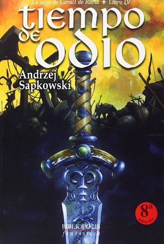 Cover Art for 9788415157069, Tiempo de odio by Andrzej Sapkowski