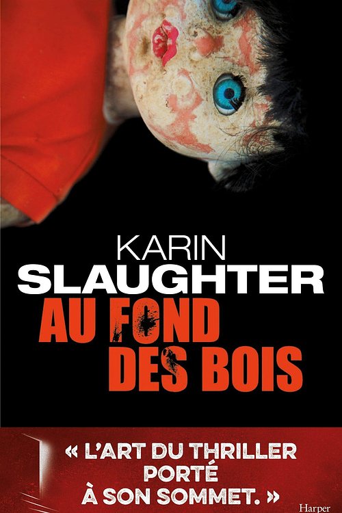 Cover Art for 9791033901112, Au Fond Des Bois by Karin Slaughter