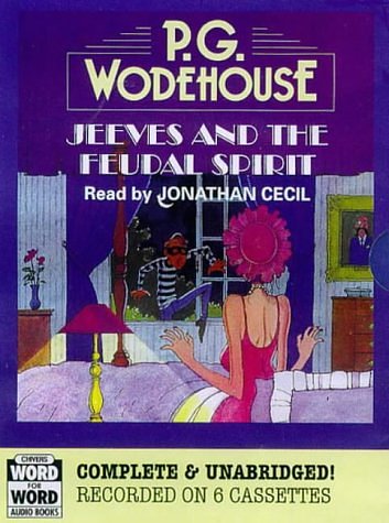 Cover Art for 9780745128474, Jeeves and the Feudal Spirit: Complete & Unabridged by P. G. Wodehouse