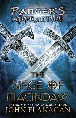 Cover Art for B00QPZC1JM, The Siege of Macindaw[RANGERS APPRENTICE BK06 SIEGE][Paperback] by JohnFlanagan