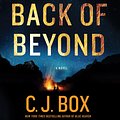 Cover Art for 9781427211354, Back of Beyond: A Novel by C.J. Box