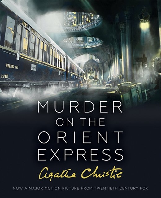 Cover Art for 9780008249434, Murder on the Orient Express by Agatha Christie