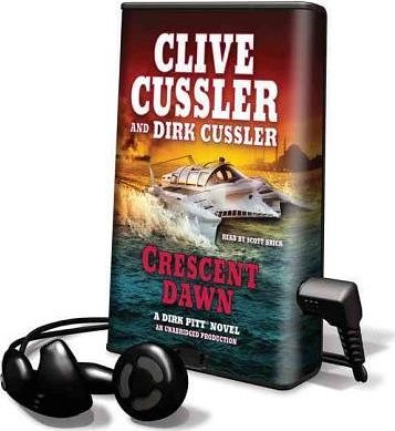 Cover Art for 9781616574550, Crescent Dawn by Clive Cussler, Dirk Cussler