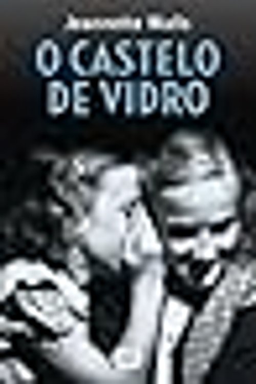 Cover Art for 9789896652456, O Castelo de Vidro by Jeannette Walls