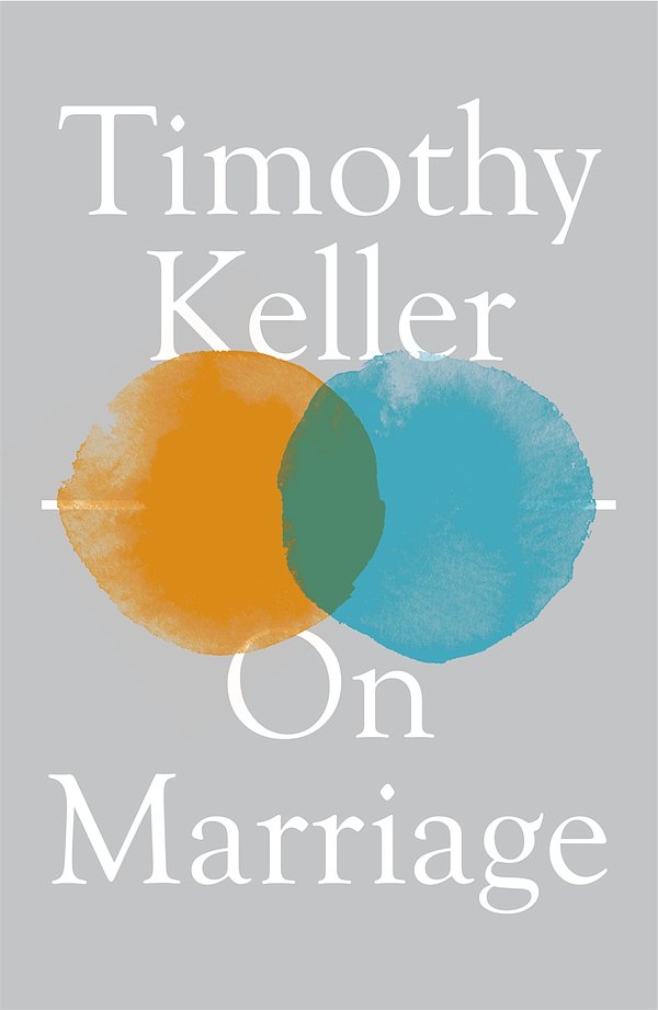 Cover Art for 9781529325713, On Marriage by Timothy Keller