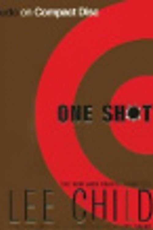 Cover Art for 9781596008403, One Shot (Jack Reacher, No. 9) by Lee Child