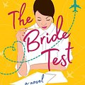 Cover Art for 9781643582139, The Bride Test by Helen Hoang