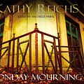 Cover Art for 9781856868662, Monday Mourning by Kathy Reichs