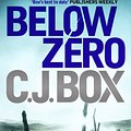 Cover Art for 9781848879935, Below Zero by C. J. Box