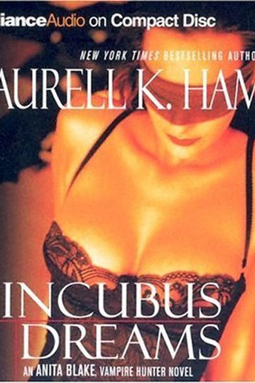 Cover Art for 9781596003248, Incubus Dreams by Laurell K. Hamilton