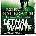 Cover Art for B08R3XVR2J, Lethal White by Robert Galbraith