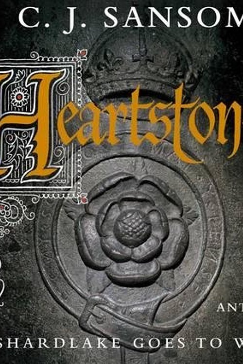 Cover Art for 9780230744172, Heartstone by C. J. Sansom