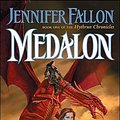 Cover Art for 9780765348661, Medalon by Jennifer Fallon