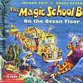 Cover Art for 9780590414302, The Magic School Bus on the Ocean Floor by Joanna Cole