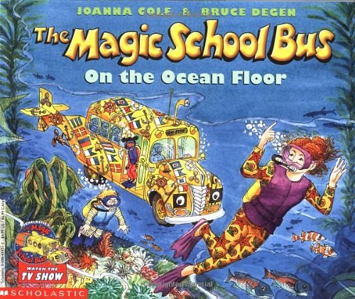 Cover Art for 9780590414302, The Magic School Bus on the Ocean Floor by Joanna Cole