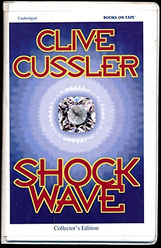 Cover Art for 9780736633413, Shock Waves (The Dirk Pitt Series, 13th Book) by Clive Cussler, Michael Prichard