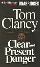 Cover Art for 9781441850607, Clear and Present Danger by Tom Clancy