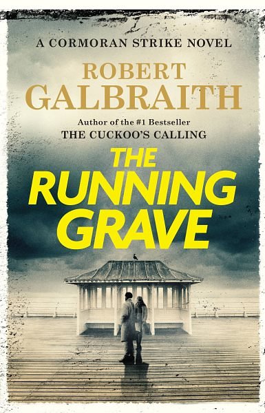 Cover Art for 9780316572101, The Running Grave by Robert Galbraith