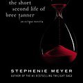 Cover Art for 9780316127875, The Short Second Life of Bree Tanner by Stephenie Meyer