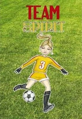Team Spirit (Sport Stories)