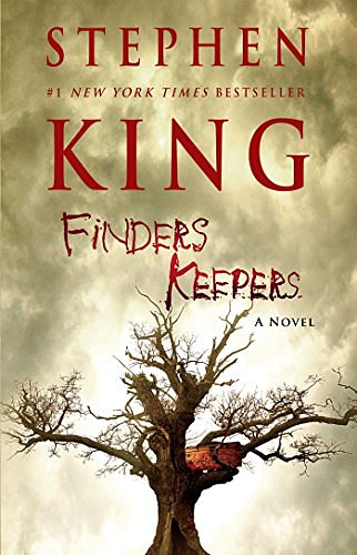 Cover Art for B00P42WROG, Finders Keepers: A Novel (The Bill Hodges Trilogy Book 2) by Stephen King