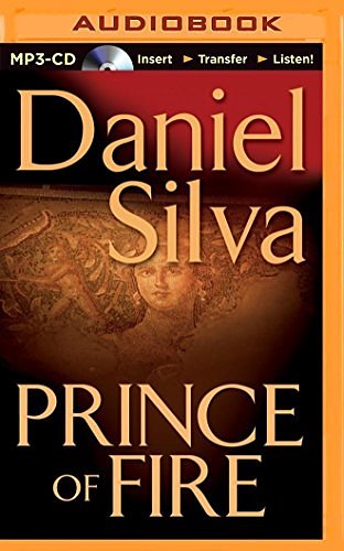 Cover Art for 9781491544594, Prince of Fire (Gabriel Allon Novels) by Daniel Silva