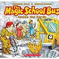 Cover Art for 9780590444446, The Magic School Bus Inside the Earth by Joanna Cole