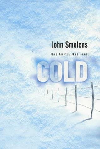 Cover Art for 9780340792339, Cold by John Smolens