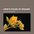 Cover Art for 9781153586733, Anne's House of Dreams by L. M. Montgomery