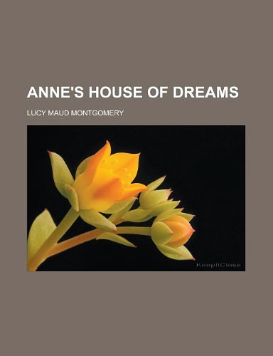 Cover Art for 9781153586733, Anne's House of Dreams by L. M. Montgomery