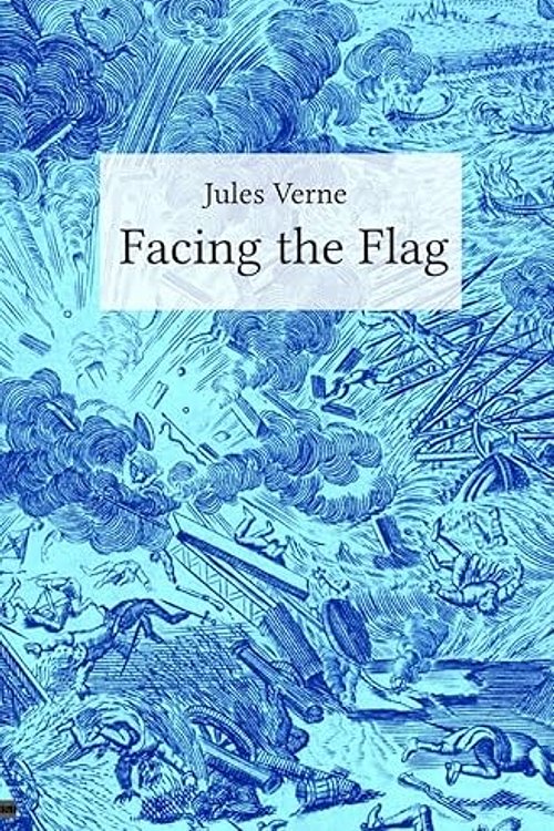 Cover Art for 9783748580706, Facing the Flag by Jules Verne