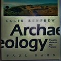 Cover Art for 9780500050798, Archaeology by Colin Renfrew, Paul G. Bahn