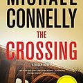 Cover Art for B01FIWEBB8, The Crossing (Signed Edition) by Michael Connelly (2015-11-03) by Michael Connelly