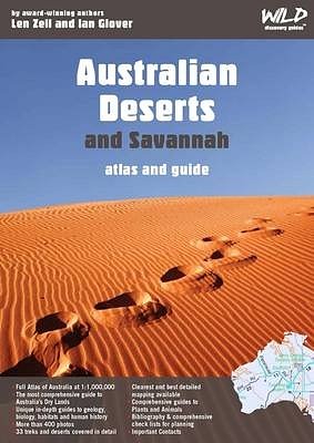 Cover Art for 9780975718483, Australian Deserts and Savannah by Len Zell